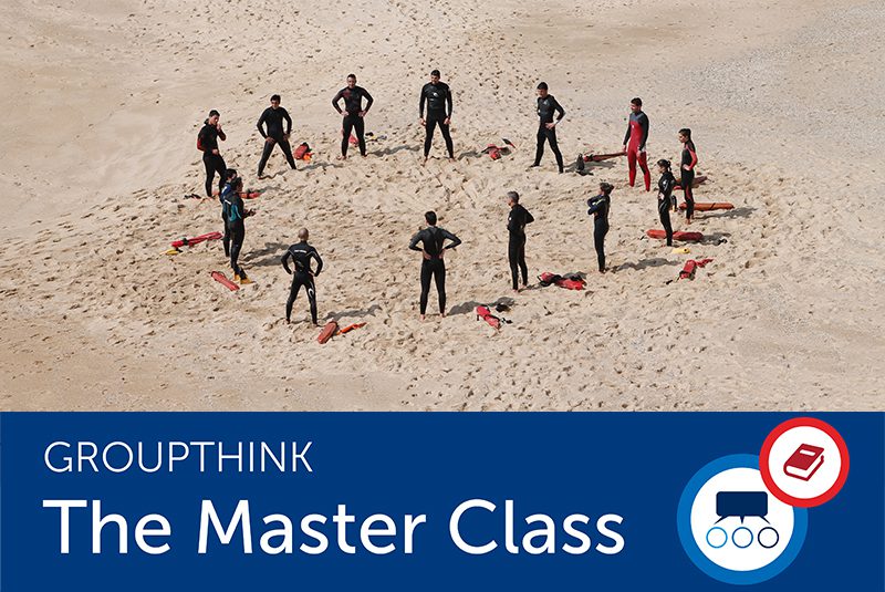 NLI Groupthink master class