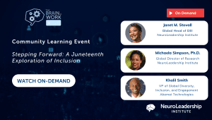 An advertisement for the next episode of the Your Brain at Work Live webinar series, titled: "Stepping Forward: A Juneteenth Exploration of Inclusion"