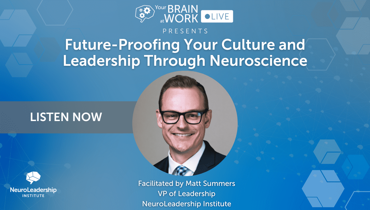 Your Brain at Work LIVE | Future-Proof Your Leadership With ...